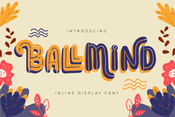 Ballmind Font: Elevate Your Brand with Playful Typography