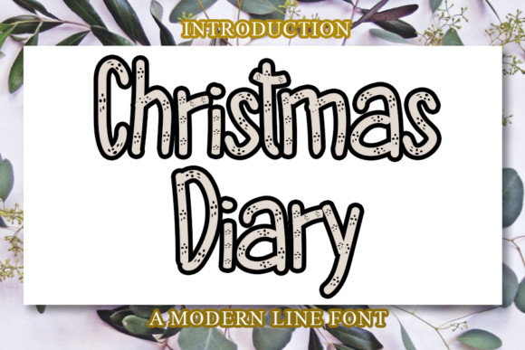 Christmas Diary Font: A Festive Display Typeface for Editorial Design
