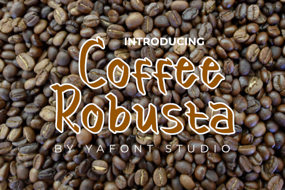 Coffee Robusta Font for Professional and Joyful Branding