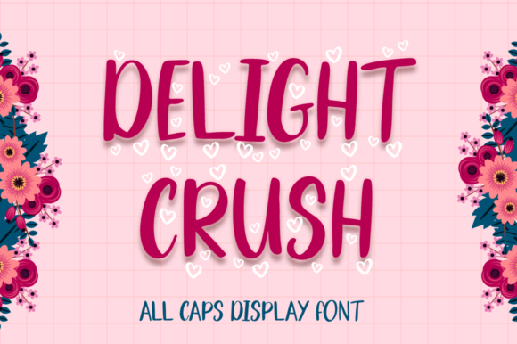 Delight Crush Font: A Joyful Display Typeface for Creative Publishing
