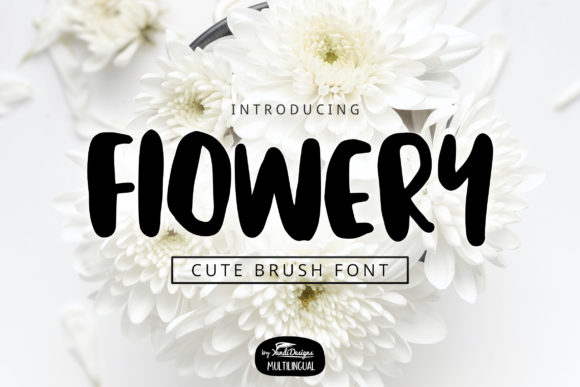 Flowery Font: A Cute Display Typeface for Creative Makers