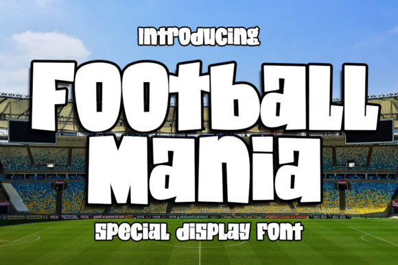 Football Mania: Bold and Versatile Display Font for Creative Projects