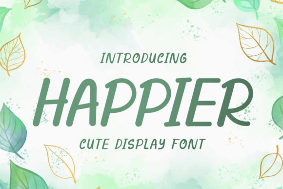 Happier Font for a Happier Brand Identity