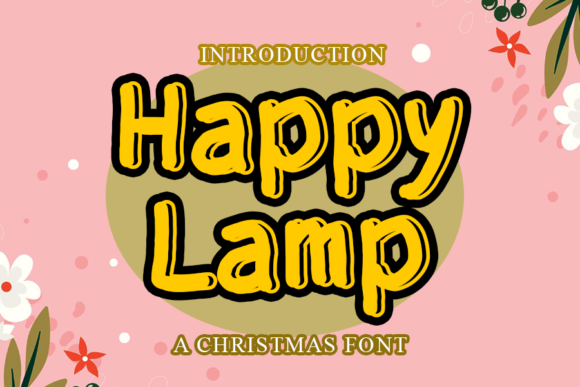 Happy Lamp Font for Editorial Design