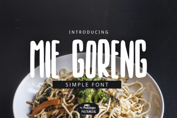 Mie Goreng Font for Instagram and Display Design