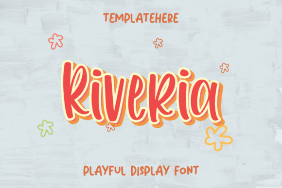 Riveria Font: A Playful Display Typeface for Kid-Focused Design
