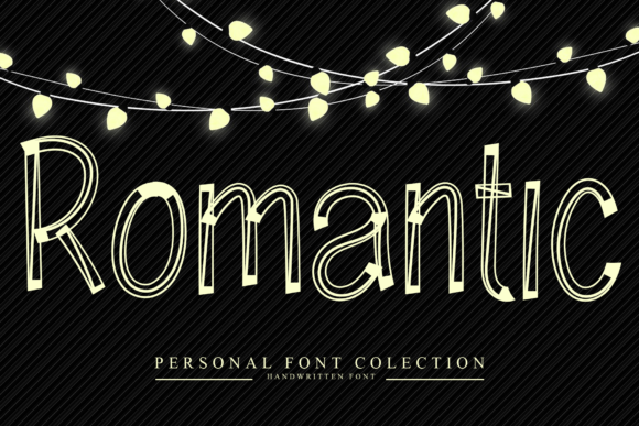 Romantic Font: A Display Typeface for Heartfelt Creations