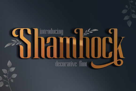 Shamhock Display Font for Craft Projects and Branding