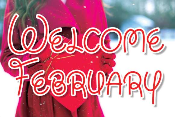 Welcome February Font for Business Branding